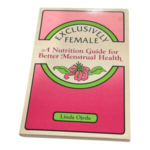 Exclusively Female Linda Ojeda Nutrition Guide Menstrual Health Book Softcover